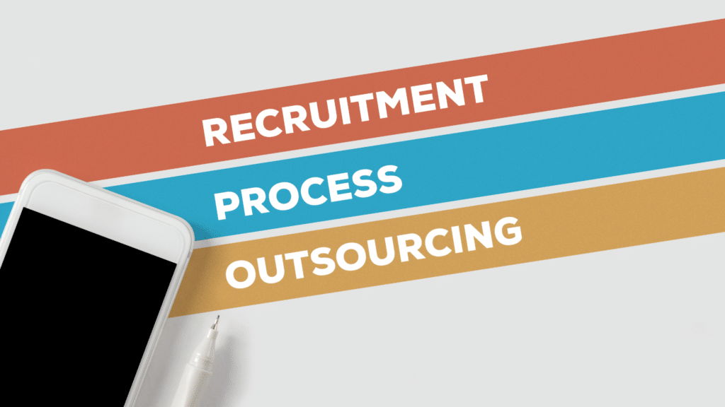 Why Recruitment Outsourcing Is Ideal